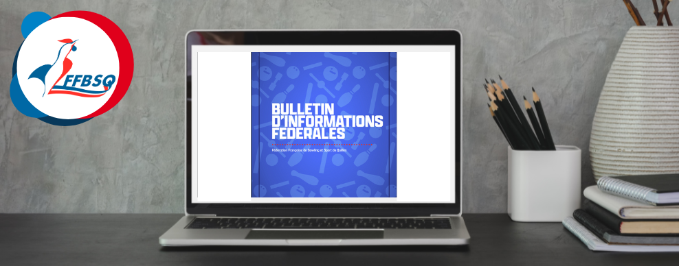 Le Bulletin d'Informations Fédérales (BIF)